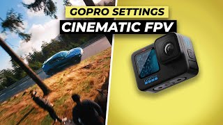 The Ultimate Guide to GoPro Settings for Cinematic FPV 🚁 [upl. by Amrac843]