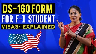 Complete Guide to the DS160 Form for F1 Student Visas Process Required Documents and More [upl. by Keelin]