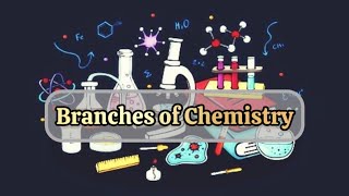 Branches of Chemistry  Samvik [upl. by Acinod]