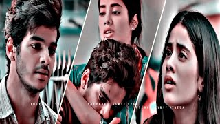 Dhadak x ❣️sad songs x 💔 trending whatsapp status video [upl. by Landy]