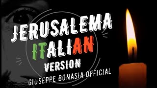 Jerusalema Master Kg VERSIONE ITALIANA  Italian Cover by Bonasia Giuseppe [upl. by Liban391]