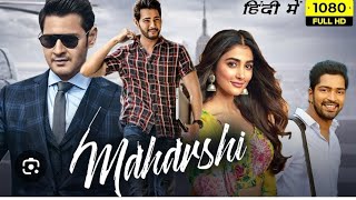 Maharishi full movie in hindi maharishi hindi dubbed Mahesh Babu superhit moviemaharisimaharisi [upl. by Lenehc]