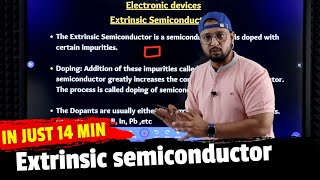 54 Extrinsic semiconductor  Semi Conductors  Physics Baba 20 [upl. by Adnertal]