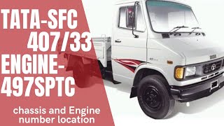 TATA SFC 40731 Chassis and Engine number location [upl. by Jeritah]