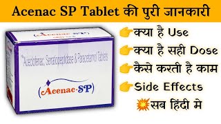 acenac sp tablet uses  price  composition  dose  side effects  review  in hindi [upl. by Edorej416]