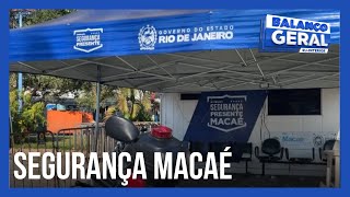 Programa Segurança Presente em Macaé [upl. by Whelan]