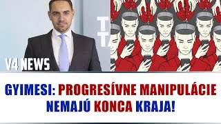 Gyimesi PROGRESÍVNE MANIPULÁCIE NEMAJÚ KONCA KRAJA [upl. by Pacifica499]