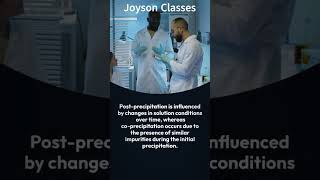 CoPrecipitation and Post precipitation 🔴 Difference joyson pharmaceutical facts gravimetry [upl. by Bowen14]