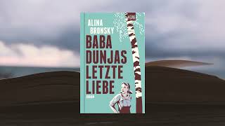 Baba Dunjas letzte Liebe  Alina Bronsky [upl. by Tarttan]