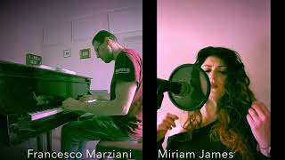 E se domani  Francesco Marziani featMiriam James [upl. by Gentry]