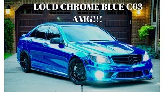 C63 AMG 2010 CHROME BLUE COLD START AND REVS [upl. by Cilo431]