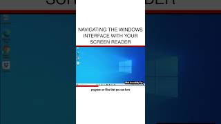 Navigating the Windows Interface with your Screen Reader [upl. by Humph]