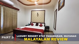 Panamaram luxury resort stay  wayanad resort malayalam review 4  wayanad premium resorts [upl. by Ailuig137]