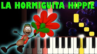 Biper y sus amigos  La hormiguita hippie  Piano Cover  Tutorial  Karaoke [upl. by Fatima]