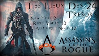 Assassins Creed Rogue Lieux Des 24 Trésors [upl. by Kazmirci369]