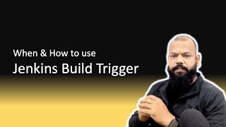 When amp How to use Jenkins Build Trigger  Beginner to Expertise level [upl. by Nilahs]