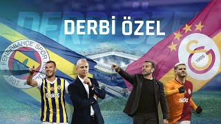 Derbi Özel  Fenerbahçe  Galatasaray Maçı Öncesi Son Durum [upl. by Adnar]