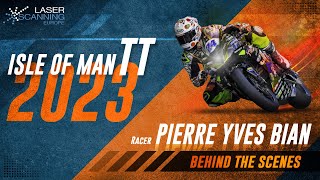 Isle of Man TT 2023 Behind The Scenes  Pierre Yves Bian [upl. by Gabrila]