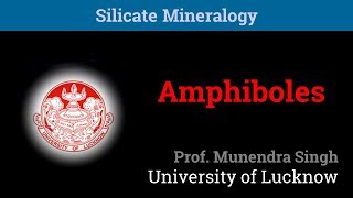 Amphiboles  Silicate Mineralogy 510 [upl. by Camila]