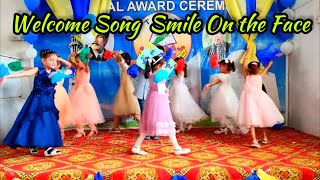 Welcome Song For School  Smile on the face  Kids Tablo Performance🔥🔥 [upl. by Lottie]