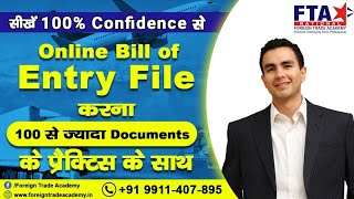 Bill of entry Practical filling with Explain by FTAINDIA Team [upl. by Cherilynn790]