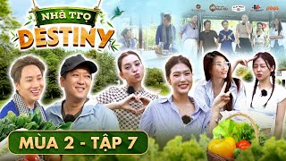 7 Tam hợp Tiểu VyThiên ÂnPhát La đam mê tấu hài khiến Giang Ca nổi đóa Nhà Trọ Destiny Mùa 2 [upl. by Ahsakat]