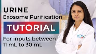 Urine Exosome Purification Tutorial Maxi Kit [upl. by Aubigny]