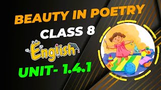 Class 8 English 141  Class 8 Eglish page 1617 Class 8 English Chapter 1 Beauty in Poetry [upl. by Cristiona]