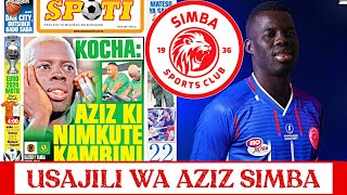 MAGAZETI YA LEO 10072024  Usajili wa Azizi k Simba usajili yanga  usajili simba 2024 na 2025 [upl. by Bronnie309]