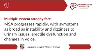 Multiple System Atrophy Overview with Werner Poewe [upl. by Nnaeinahpets]