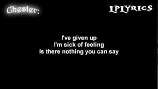 Linkin Park Given Up  Lyrics on screen  HD [upl. by Gut]