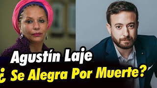 INSÓLITA REACCIÓN DE AGUSTIN LAJE POR MUERTE DE PIEDAD CÓRDOBA [upl. by Grover754]