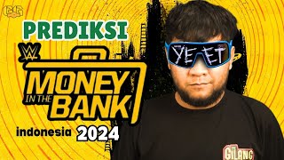 PREDIKSI WWE MONEY IN THE BANK 2024 TORONTO CANADA PREVIEW BAHASA INDONESIA [upl. by Celina480]