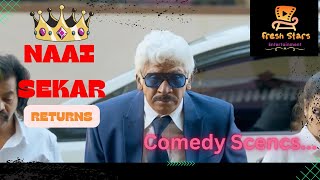 Vadivelu Comedy Scenes  Naai Sekar Returns 2022 Tamil  Sivaangi  Reddin Kingsley [upl. by Cirdor984]