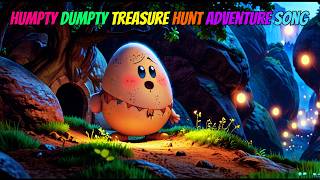 Humpty Dumpty Treasure Hunt Song Humpty Dumpty Superhero Song Humpty Dumpty Songs Humpty Dumpty [upl. by Annabela893]