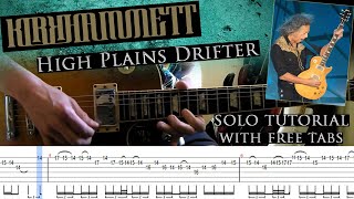 Kirk Hammett  High Plains Drifter guitar solo lesson with tablatures and backing tracks [upl. by Tutt]