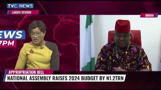 National Assembly Passes 2024 Appropriation Bill Raises Budget By N1trillion [upl. by Adena]