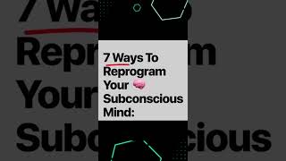 reprogram your subconscious mind subconsciousmind mindset changeyourmindset phycology [upl. by Elirpa460]