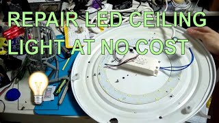 How to repair an LED ceiling lamp module [upl. by Hoover]