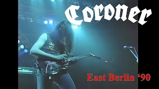 Coroner – Live in East Berlin 1990 Full Concert  Remastered Full HD60 FPS [upl. by Beattie449]