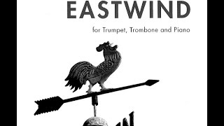 EastWind Trumpet trombone and piano version  JeanFrançois Michel [upl. by Atile]