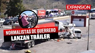 BREAKING Normalistas LANZAN TRÁILER contra GUARDIA NACIONAL  ÚLTIMAS NOTICIAS [upl. by Yolanda]