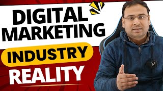 Harsh Reality of Digital Marketing Industry Clear Picture  Umar Tazkeer [upl. by Yht]