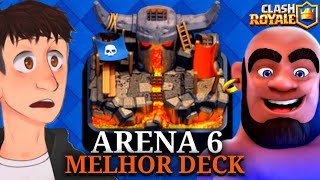 Melhor deck para a arena 6 no Clash Royale do zero EP 7 [upl. by Oiled]