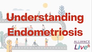 Understanding Endometriosis  webinar recording [upl. by Uos]