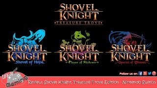 Review  Shovel Knight Treasure Trove  Nintendo Switch [upl. by Tamar]