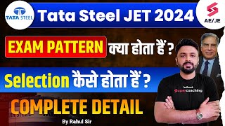 Tata Steel JET 2024 Exam Pattern and Syllabus  TATA Steel JET Selection Process by Rahul Sir [upl. by Welcy213]