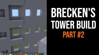 Recreating Breckens Tower Using Minecraft Part 2 [upl. by Vinnie]