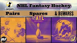 NHL Fantasy Hockey 2024  Pairs Spares amp Bewares  Atlantic Division [upl. by Maroney372]