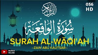 Surah AL WAQIAH Merdu Full  سورة الواقعة  Text Arabic dan Terjemahan Indonesia [upl. by Harmonia]